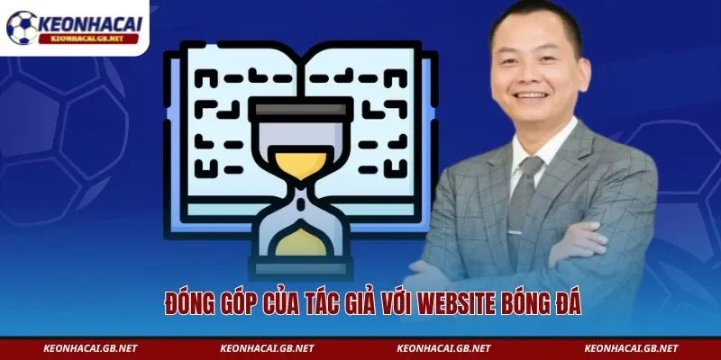 Đóng góp của tác giả với website bóng đá Đóng góp của tác giả với website bóng đá