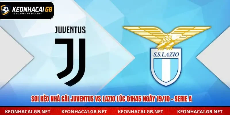 Soi kèo nhà cái Juventus vs Lazio